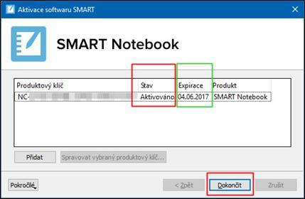 8. Úspěšně provedenou aktivaci (příznak Aktivováno v sloupci Stav) ukončíte kliknutím na tlačítko Dokončit.
