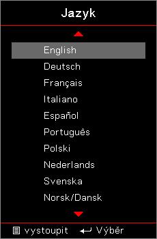 OVLÁDÁNÍ Nastavení / Možnosti / Jazyk Jazyk Zvolte vícejazyčné OSD menu.