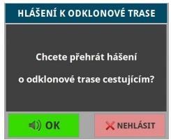 Palubní počítač poté vše kontroluje sám pomocí GPS a předvoleným řádům, v případě střídání se zobrazí