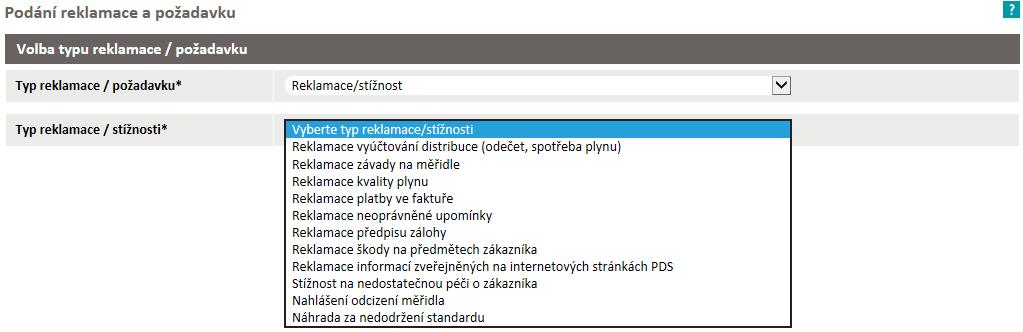 9.1 Podání reklamace a požadavku Reklamace a požadavky se podávají z podmenu Podání reklamace a požadavku. Na obrazovce je v prvním kroku zobrazeno pouze pole pro výběr reklamace nebo požadavku.