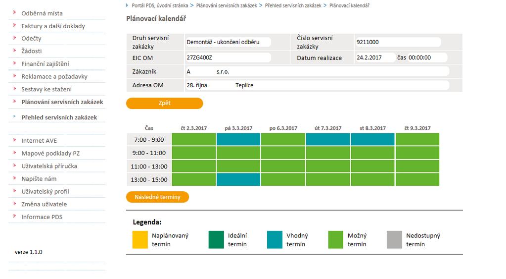 označeny barevně, dle vhodnosti podle již známé naplánované práce obsluhy v dané lokalitě. Aktuálně naplánovaný termín se zobrazí žlutě.