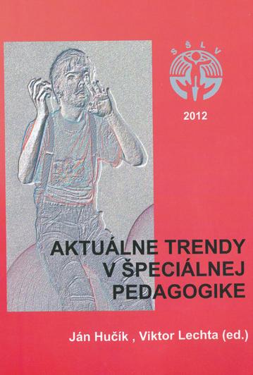 Prešov : PF PU v Prešove, 2012. 188 s. ISBN 978-80-555-0525-1.