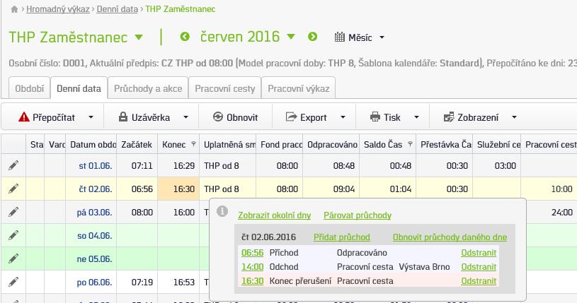 Po zadání jako odchod Pracovní cesta se první den dopočítá 10 hodin (od 14 do půlnoci) a následující den celých 24 hodin.