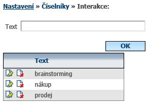 48 Interakce Nastavení Interakce umožňuje zadání