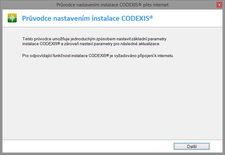 Proběhne také instalace a základní nastavení aktualizační služby NET Servis. Po dokončení se spustí Průvodce Registrací CODEXIS. Tento Vás provede registrací produktu.