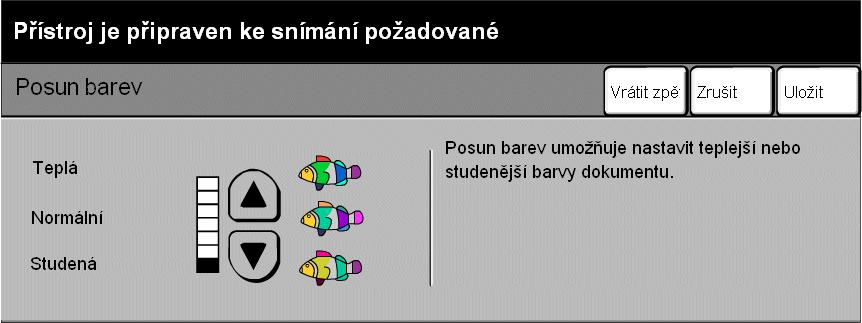 Kopírování Posun barev Tuto funkci použijte k posunu všech barev kopie směrem k přilehlému odstínu pomocí tlačítek pro posun nahoru a dolů.