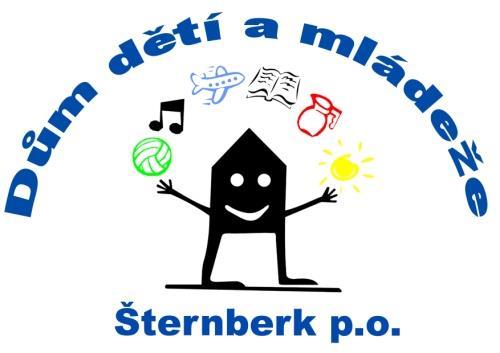 Dům dětí a mládeže Šternberk p.o. Opavská 14, 785 01 Šternberk IČ 619 89 941 e-mail: ddm.stbk@volny.cz www.ddmsternberk.