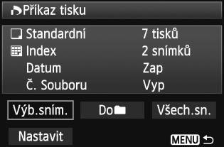 W Formát DPOF (Digital Print Order Format) Označení snímů tisu Výb.sním. Množství Celový počet vybraných snímů Slouží výběru a označení snímů po jednom.