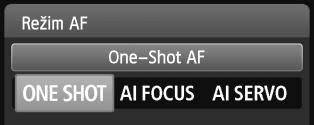 E: Změna režimu automaticého zaostřovánín Můžete vybrat režim AF (automaticého zaostřování), terý je vhodný pro podmíny fotografování nebo fotografovaný objet.