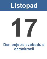 Státní svátky ve 4. čtvrtletí 2017 : 28.10.1918 se Československo stalo samostatným státem a přestalo být součástí Rakouska-Uherska. 17.