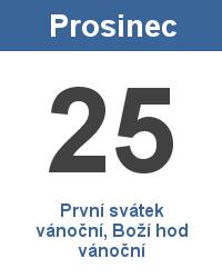 Štědrý den 24.12. je katolický církevní svátek a připomíná nám předvečer narození Ježíše Krista. První svátek vánoční 25.12. nebo též Boží hod vánoční nám připomíná den narození Ježíše Krista.