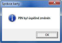 card), then enter the new PIN twice. Click OK to confirm.