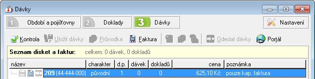 dostupných dávek si označte požadovaný řádek. Ikonka diskety je šedivá, tlačítko [Uložit dávky] je neaktivní. 2) Pokračujte nahoře stiskem tlačítka [Faktura].