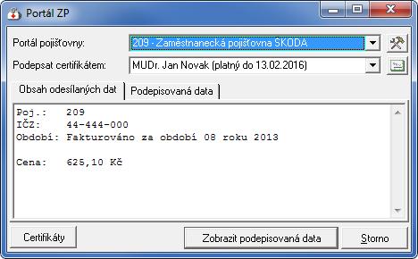 3) V zobrazeném okně pokračujte tlačítkem [Zobrazit podepisovaná data]. 4) Pokračujte tlačítkem [Podepsat a odeslat data].