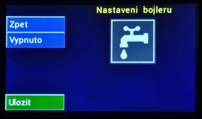 Strana 15 Popis položek pro nastavení BOJLER Vypnutý ohřev bojleru Pro výběr obsluhy ohřevu bojleru provedete dotykem na text VYPNUTO nebo ZAPNUTO Zapnutý