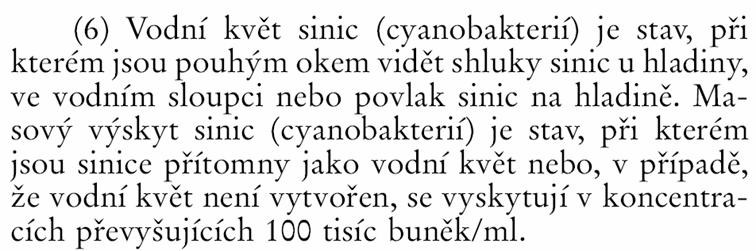 Vodní květ co to přesně je? definice z vyhl. č. 135/2004 Sb.