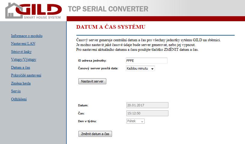 Datum a čas systému Časový server generuje centrální datum a čas pro všechny jednotky systému GILD na sběrnici.