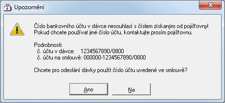 6) Následně je možné, že se zobrazí dotaz na číslo účtu. Tato pojišťovna vyžaduje číslo účtu v plném formátu (včetně všech úvodních nul).