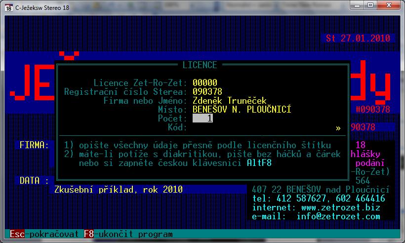 3.0.1 Ostrá a demonstrační verze modulu ZetZe Je-li program STEREO spuštěn jako Demo nebo Free verze, lze do vyplňovaných údajů zadat cokoli.