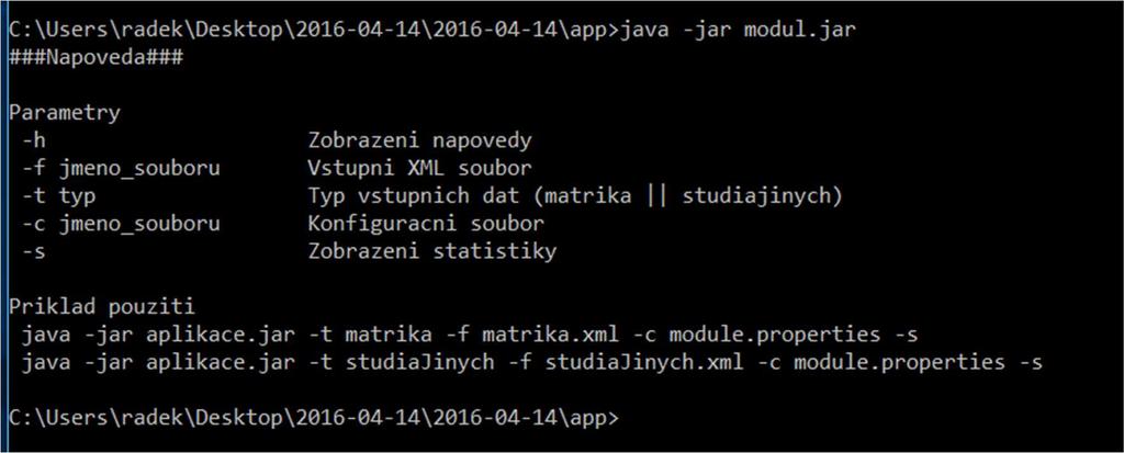 2 Práce s modulem Základní spuštění modulu bez parametrů Obrázek 2-1 Spuštění modulu Pokud spustíme modul bez jakéhokoliv parametru, tak modul automaticky zobrazí nápovědu s popisem všech dostupných