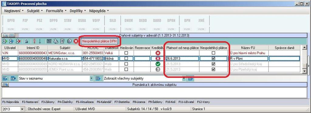 odeslaný záznam. Stačilo nahrát upravené soubory. DOPLŇKY: VYHLEDÁVÁNÍ V REGISTRECH - KREDIBILITA, NESPOLEHLIVÍ PLÁTCI DPH komponenty: PROGRAMY\TaxSign.