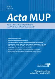 52 KATEDRA PRŮMYSLOVÉHO VLASTNICTVÍ SPECIALIZAČNÍ MODULY V rámci bakalářského studia byl vytvořen secializační modul Právní ochrana duševního vlastnictví ři odnikání, který se skládá z bloku osmi