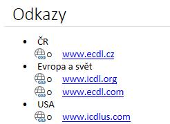 6 OneNote 101 Značka Doplníme do stránky Odkazy v oddílu ECDL hypertextové odkazy a k nim značky.