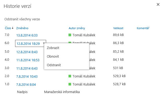 2 OneDrive pro firmy 16 Verze souboru můžeme ve OneDrive pro firmy provést další běžné operace (odstranění souborů, vytvoření složky apod.).