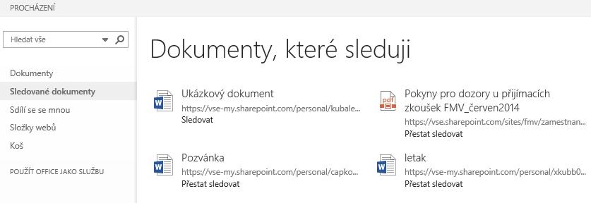 2 OneDrive pro firmy 19 V panelu nástrojů klikneme do tlačítka Spravovat. Vybereme volbu Sledovat.