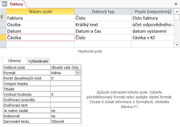 10 Access 193 kterou je možné vložit. Liší se proto také velikostí místa na disku, do níž se ukládají. Pro pole Faktura zvolíme velikost pole celé číslo.