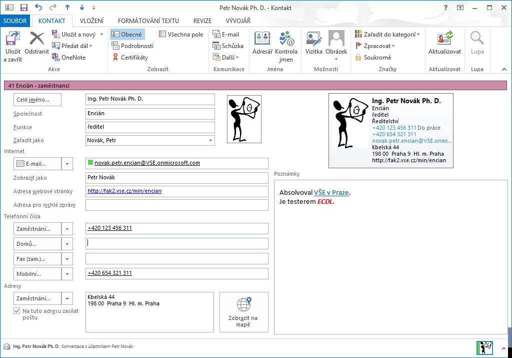 4 Outlook 71 Kontakt Nový kontakt 4.4 Kontakty Marie Sladká využívá většinou k získávání adres na adresáty lokální globální seznam synchronizovaný s online globálním seznam.