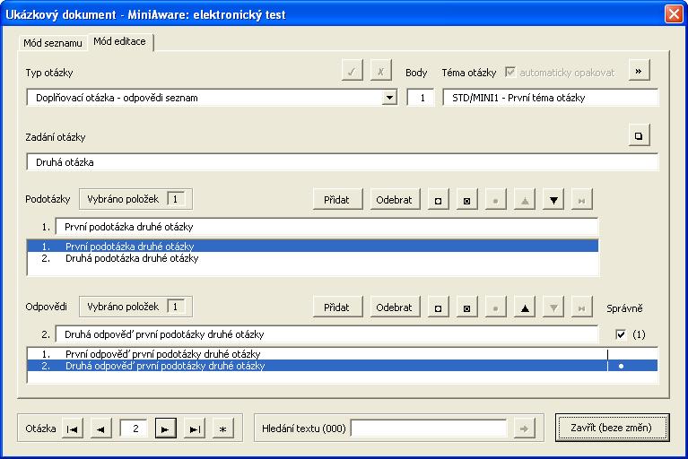MiniAware - uživatelská příručka 118 Příklad editace doplňovací otázky s odpověďmi ve formě