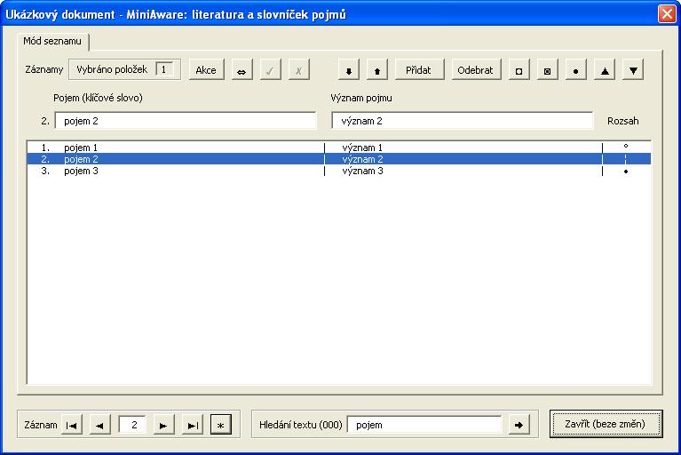 MiniAware - uživatelská příručka 48 Mód seznamu - verze pro slovníček pojmů (vkládání