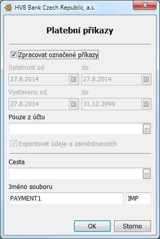 Podmínky exportu Nastavení podmínek exportu Zpracovat označené příkazy Pokud bude zaškrtnuto, dojde k exportu pouze u označených platebních příkazů.