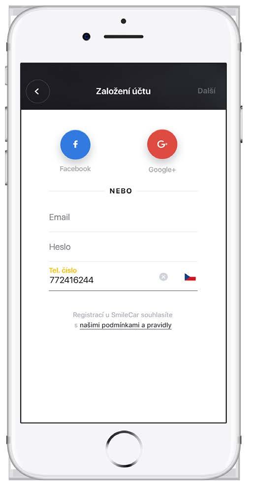 ZAREGISTRUJTE SE 1. Stáhněte si do svého telefonu mobilní aplikaci SmileCar nebo použijte webovou aplikaci na stránkách www.smilecar.com 2.