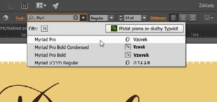 10 V nabídce, která se objeví, klepněte na položku Myriad Pro, a tím aplikujte písmo na výběr.
