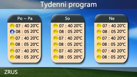 Nastavení teplotního programu Termostat nabízí možnost nastavení teplotního programu na celý týden a na jednotlivé dny víkendu.
