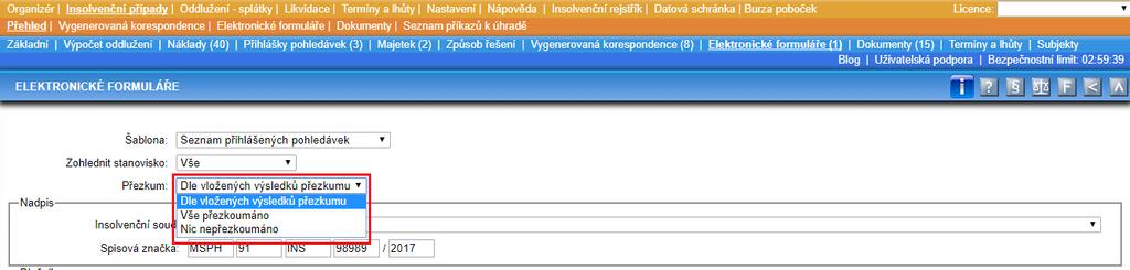 V případě zařazení nákladu typu Záloha splátky do ZOPO tak bude při výpočtu očekávané míry uspokojení (hodnotu najdete v dolní části tabulky s plněním pro věřitele) zahrnuta také část zálohy, která