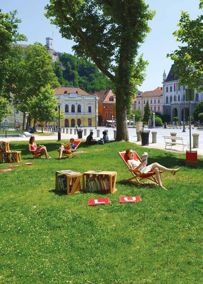 European Green Capital 2016 #ljforyou Ljubljana. For You. Visit the Capital of Slovenia and feel time moving along at an unusually relaxed pace.