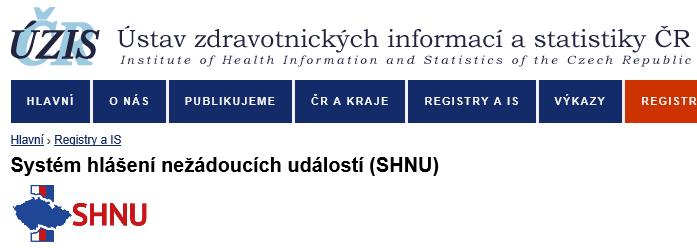 NÁRODNÍ SYSTÉM HLÁŠENÍ NEŽÁDOUCÍCH UDÁLOSTÍ - ÚZIS Za období od 1. 6.