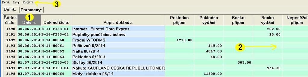 11. Daňová evidence peněžní deník: 32 Na základě, výše popsaných, knih dokáže program (pro klienta v režimu Daňová evidence ) sestavit