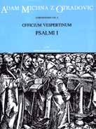 Michna Adam Václav z Otradovic (cca 1600 1676) Sacra et litaniae pars V: Missa V pro sólový bas, smíšený sbor, varhany, basso