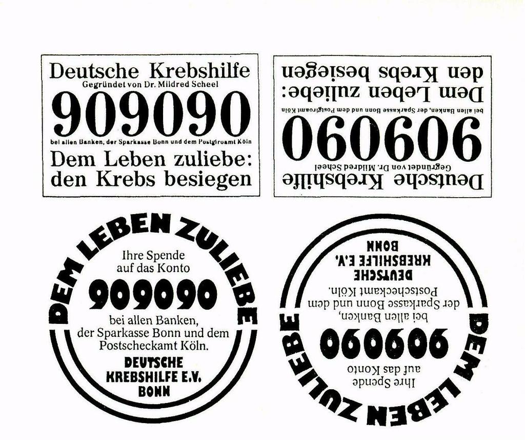 Reklamní kampaň židozednářsky vedené Deutsche Krebshilfe ( Pomoc nemocným rakovinou ) z jara 1993 (vlevo).