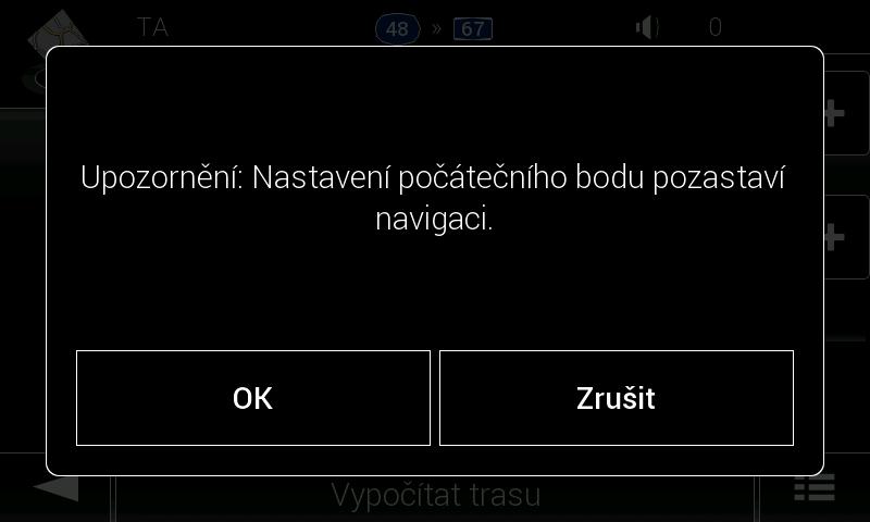 3.4 Úprava trasy Po spuštění navigace existuje několik způsobů, jak plánovanou trasu pozměnit.