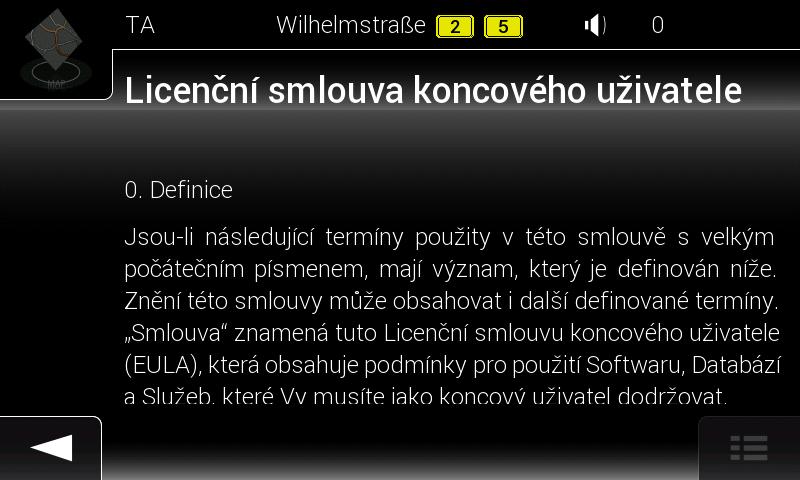 2 Začínáme Systém Zenec Navigation je optimalizován pro použití v automobilu nebo při chůzi. Můžete jej snadno ovládat klepnutím prsty na tlačítka na obrazovce nebo na mapu.