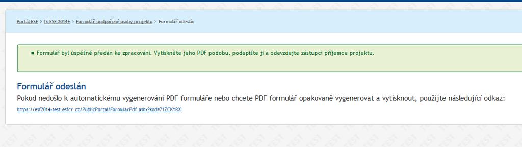 projektu, na záložce Formuláře PO. Toto platí při všech způsobech importu.