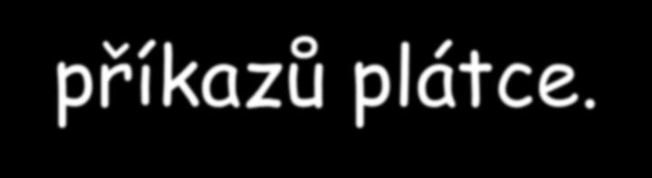 1. Příjmy ze závislé činnosti a fukčních požitků Příjmy z pracovněprávního, služebního nebo