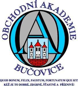 GYMNÁZIUM A OBCHODNÍ AKADEMIE BUČOVICE, příspěvková organizace Součkova 500, 685 01 Bučovice www.oabucovice.cz; info@oabucovice.cz tel.