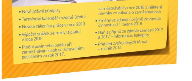 Přináší aktuální informace z těchto oblastí: pracovní právo, daně z příjmů ze závislé činnosti, mzdy a platy, sociální a zdravotní pojištění, nemocenské dávky, důchodové pojištění, cestovní náhrady,