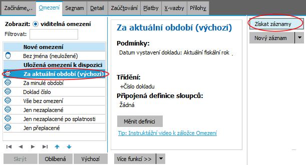 stisku tlačítka Měnit definici se zobrazí seznam omezovacích prvků zatržených a se zadanými hodnotami omezení tak, jak je uloženo ve zvolené definici.